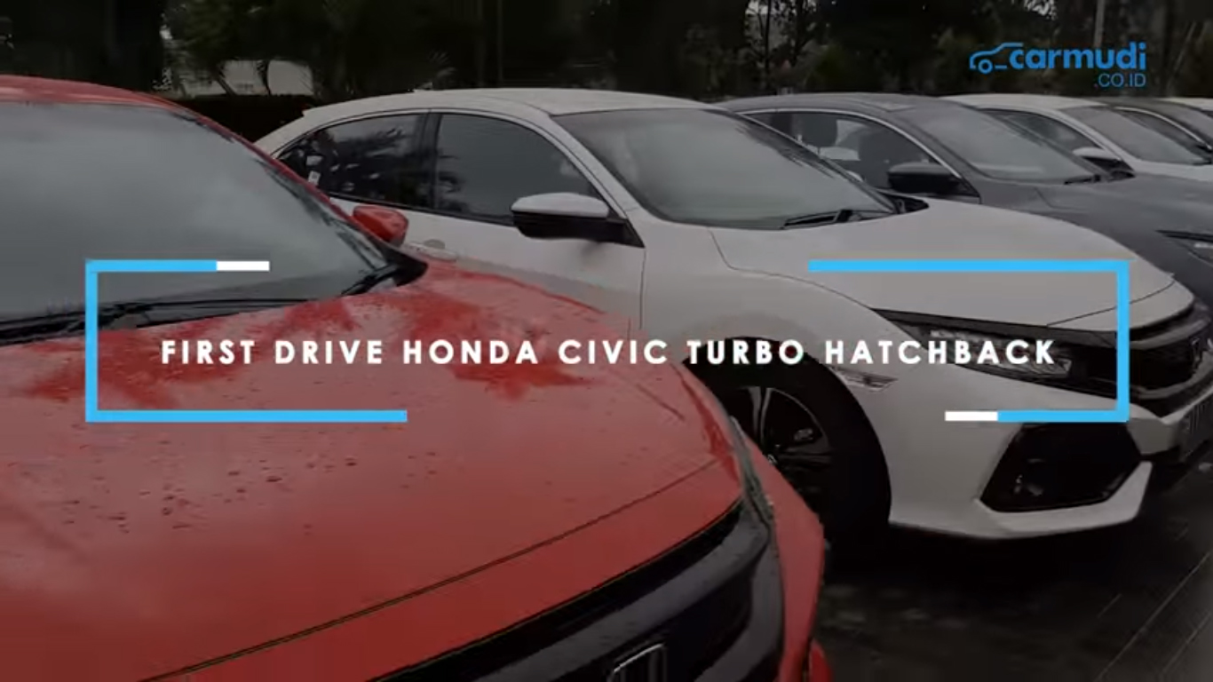 First Drive Honda Civic Turbo Hacthback Seksinya Dimana